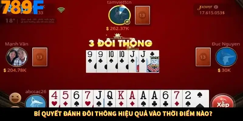 Bí quyết đánh đôi thông hiệu quả vào thời điểm nào?